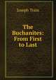 The Buchanites: From First to Last, Joseph Train 