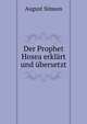 Der Prophet Hosea erklart und ubersetzt, August Simson 