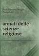 annali delle scienze religiose, Prof.Giacomo Arrighi , Compilati 