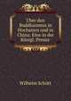 Uber den Buddhaismus in Hochasien und in China: Eine in der Konigl. Preuss ., Wilhelm Schott 