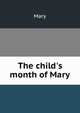 The child's month of Mary, Mary 