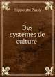 Des systemes de culture ., Hippolyte Passy 