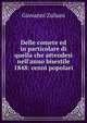 Delle comete ed in particolare di quella che attendesi nell'anno bisestile 1848: cenni popolari, Giovanni Zuliani 