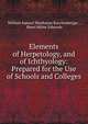 Elements of Herpetology, and of Ichthyology: Prepared for the Use of Schools and Colleges, William Samuel Waithman Ruschenberger , Henri Milne-Edwards 