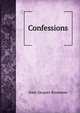 Confessions, Jean-Jacques Rousseau 