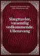 Sl?gttavler, v?sentlig vedkommende. Ullensvang, Johannes Johannessen Aga, Johs. Johannessen Aga 