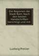 Die Regionen der Stadt Rom: Nach den besten Handschriften berichtigt und mit ., Ludwig Preller 