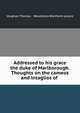 Addressed to his grace the duke of Marlborough. Thoughts on the cameos and intaglios of ., Vaughan Thomas , Woodstock Blenheim palace 