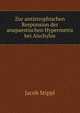 Zur antistrophischen Responsion der anapaestischen Hypermetra bei Aischylos, Jacob Stippl 