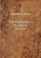 The Shekinah: A Quarterly Review. 3, Samuel Byron Brittan 