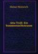 Atta Troll: Ein Sommernachtstraum, Heinrich Heine 