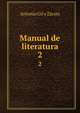 Manual de literatura. 2, Antonio Gil y Zarate 