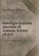 antoligia italiana giornale di scienze, lettere rd arti, Antologia Italiana 