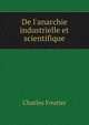 De l'anarchie industrielle et scientifique, Fourier Charles 