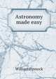 Astronomy made easy, William Pinnock 