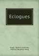 Eclogues, Virgil, Robert Coleman, Publius Vergilius Maro 