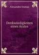 Denkwurdigkeiten eines Arztes., Alexandre Dumas 
