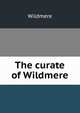 The curate of Wildmere, Wildmere 