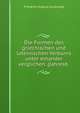 Die Formen des griechischen und lateinischen Verbums unter einander verglichen. (Jahresb ., Friedrich August Landvoigt 