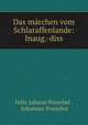 Das marchen vom Schlaraffenlande: Inaug.-diss, Felix Johann Poeschel , Johannes Poeschel 