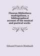 Fleuron Bibliotheca madrigaliana, a bibliographical account of the musical and poetical works ., Edward Francis Rimbault 