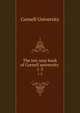 The ten-year book of Cornell university . 1-3, Cornell University 