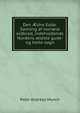 Den ?ldre Edda: Samling af norrone oldkvad, indeholdende Nordens ?ldste gude- og helte-sagn, Peter Andreas Munch 