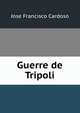 Guerre de Tripoli, Jose Francisco Cardoso 