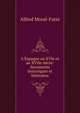 L'Espagne au XVIe et au XVIIe si?cle: documents historiques et litt?raires, Alfred Morel-Fatio 
