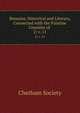 Remains, Historical and Literary, Connected with the Palatine Counties of .. 2; v. 11, Chetham Society 