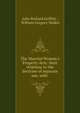 The Married Women's Property Acts: their relations to the doctrine of separate use, with ., John Richard Griffith , William Gregory Walker 