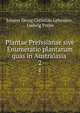 Plantae Preissianae sive Enumeratio plantarum quas in Australasia .. 2, Johann Georg Christian Lehmann , Ludwig Preiss 