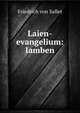 Laien-evangelium: Iamben, Friedrich von Sallet 