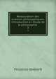Restauration des sciences philosophiques: Introduction ? l'?tude de la philosophie ., Vincenzo Gioberti 