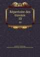 Repertoire des travaux. 10, Soci?t? de statistique, d'histoire et d'arch?ologie de Marseille et de Provence 