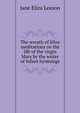 The wreath of lilies meditations on the life of the virgin Mary by the writer of Infant hymnings, Jane Eliza Leeson 