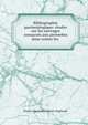 Bibliographie paremiologique: etudes sur les ouvrages consacres aux proverbes dans toutes les ., Pierre Alexandre Gratet-Duplessis 