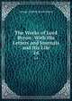The Works of Lord Byron: With His Letters and Journals and His Life. 14, George Gordon Byron Byron 