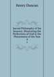 Sacred Philosophy of the Seasons: Illustrating the Perfections of God in the Phenomena of the Year. 4, Henry Duncan 