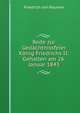 Rede zur Gedachtnissfeier Konig Friedrichs II: Gehalten am 26. Januar 1843., Friedrich von Raumer 