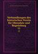 Verhandlungen des historischen Verein fr Oberpfalz und Regensburg. 11, Historischer Verein fur Oberpfalz und Regensburg 