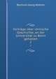 Vortrage uber romische Geschichte, an der Universitat zu Bonn gehalten, Barthold Georg Niebuhr 