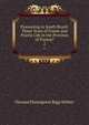 Pioneering in South Brazil: Three Years of Forest and Prairie Life in the Province of Parana?.. 2, Thomas Plantagenet Bigg-Wither 
