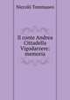 Il conte Andrea Cittadella Vigodarzere: memoria, Niccolo Tommaseo 