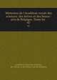 M?moires de l'Acad?mie royale des sciences: des lettres et des beaux-arts de Belgique. Tome Ier ., Acad?mie royale des sciences, des lettres et des beaux-arts de Belgique 