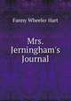 Mrs. Jerningham's Journal, Fanny Wheeler Hart 
