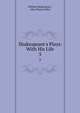 Shakespeare's Plays: With His Life, William Shakespeare , John Payne Collier 