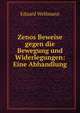 Zenos Beweise gegen die Bewegung und Widerlegungen: Eine Abhandlung, Eduard Wellmann 