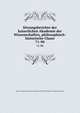 Sitzungsberichte der kaiserlichen Akademie der Wissenschaften, philosophisch-historische Classe. 71-90, Kaiserl. Akademie der Wissenschaften in Wien Philosophisch -Historische Klasse 