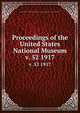 Proceedings of the United States National Museum. v. 52 1917, United States National Museum,Smithsonian Institution,United States. Dept. of the Interior 
